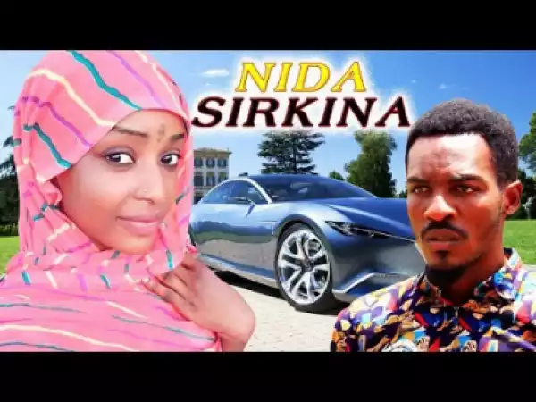 Ni Da Sirikina - Nigerian Hausa Familymovie |hausa Movies 2019